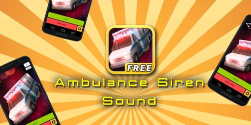 Ambulance Siren Sounds游戏截图