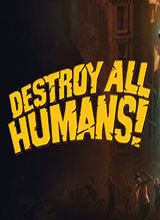 Destroy All Humans 破解版