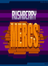 Rushberry Mercs 英文版单机版