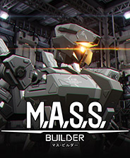 M.A.S.S. Builder单机版